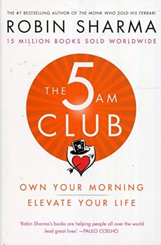 Cover of The 5AM Club: Own Your Morning. Elevate Your Life. by Robin Sharma